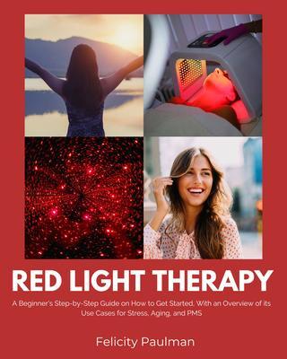 Produktbild: Red Light Therapy for Women | Felicity Paulman