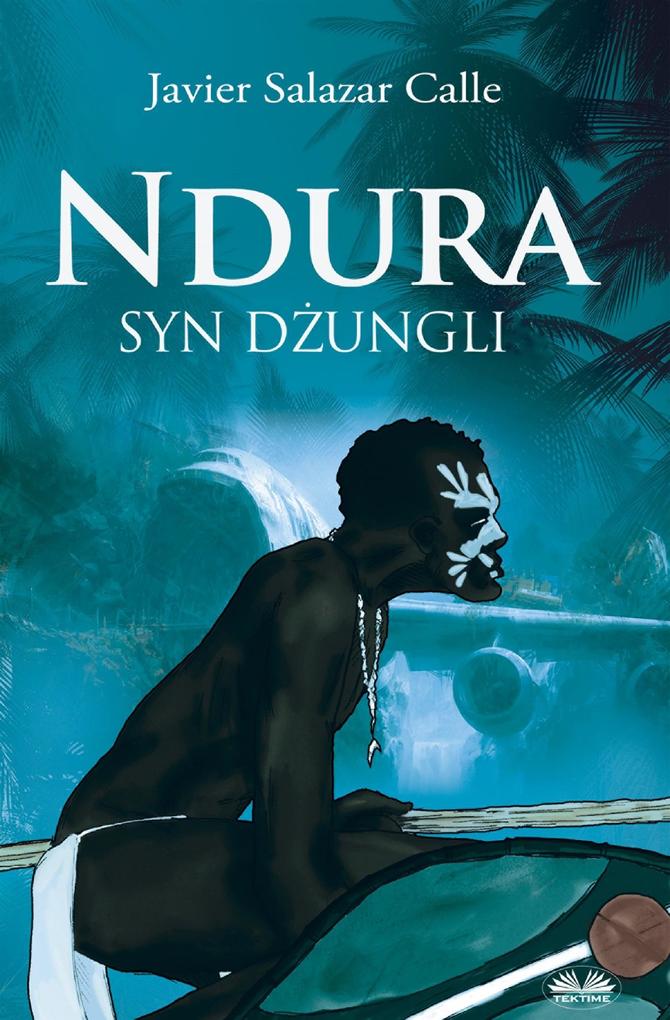 Produktbild: Ndura. Syn Dzungli | Javier Salazar Calle