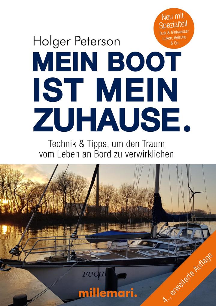 Produktbild: Mein Boot ist mein Zuhause 4. Auflage | Holger Peteron