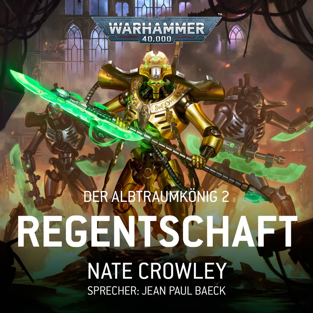Produktbild: Warhammer 40.000: Der Albtraumkönig 2 | Nate Crowley