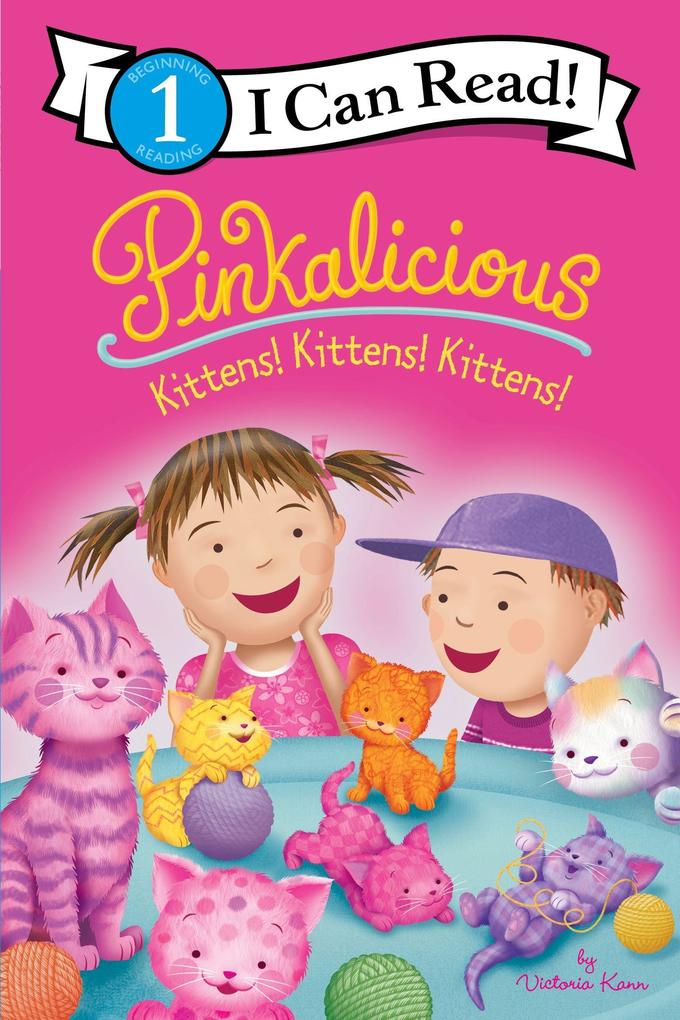 Produktbild: Pinkalicious: Kittens! Kittens! Kittens! | Victoria Kann