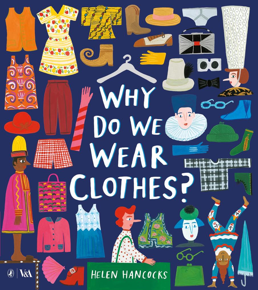 Produktbild: Why Do We Wear Clothes? | Helen Hancocks