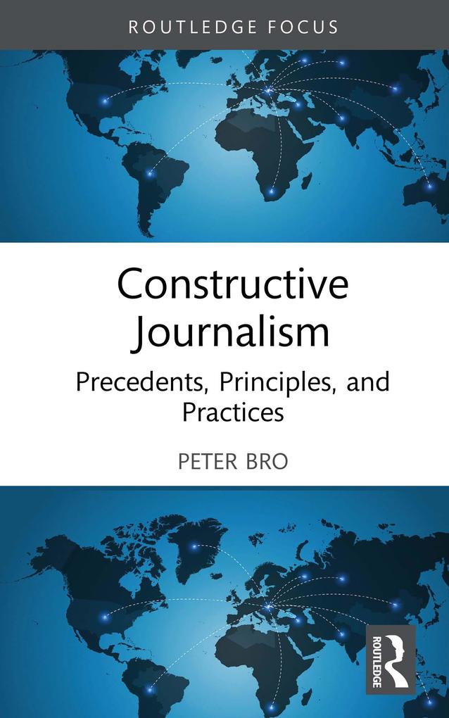 Produktbild: Constructive Journalism | Peter Bro
