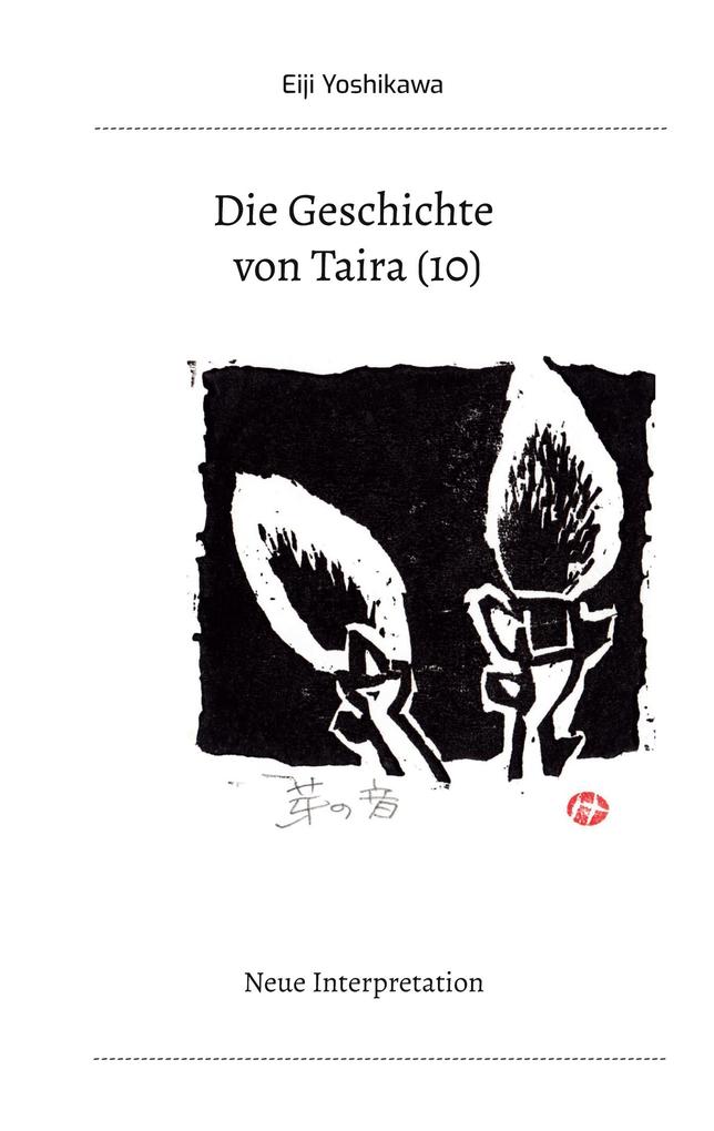 Produktbild: Die Geschichte von Taira (10) | Eiji Yoshikawa