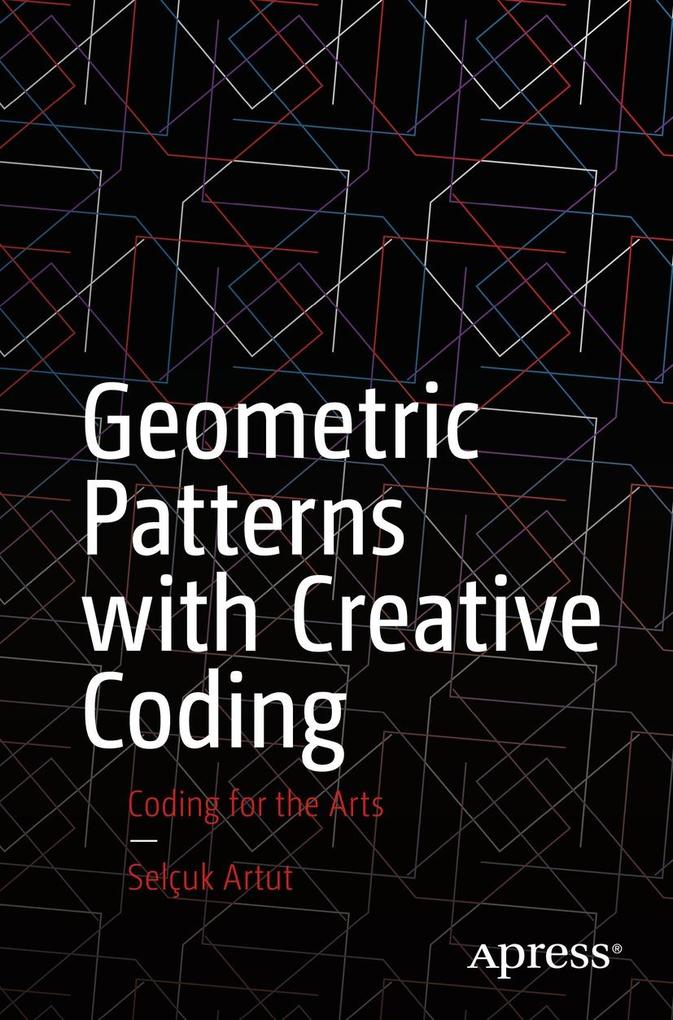 Produktbild: Geometric Patterns with Creative Coding | Selçuk Artut