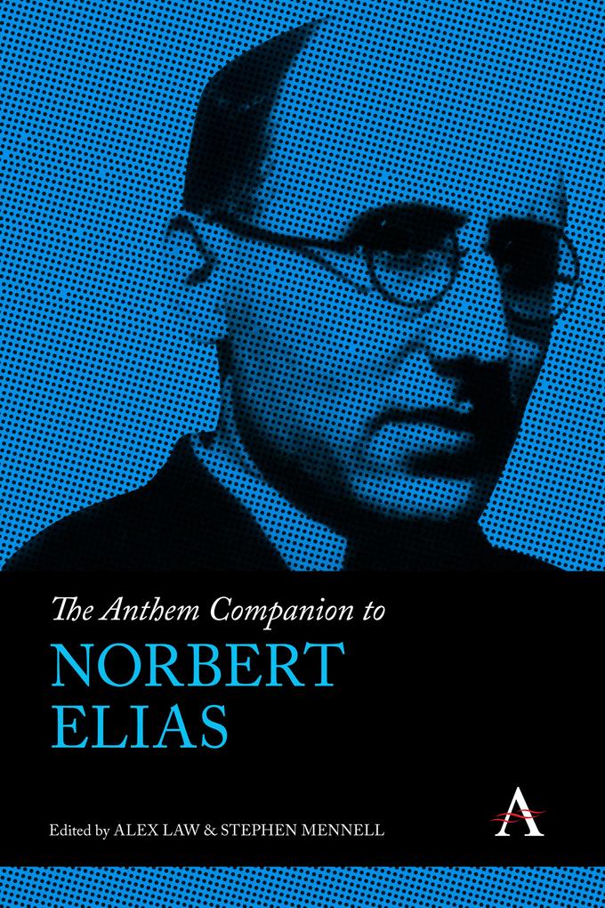 Produktbild: The Anthem Companion to Norbert Elias