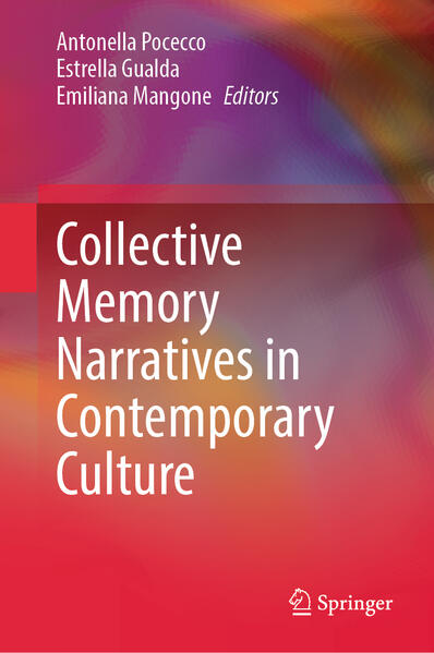 Produktbild: Collective Memory Narratives in Contemporary Culture