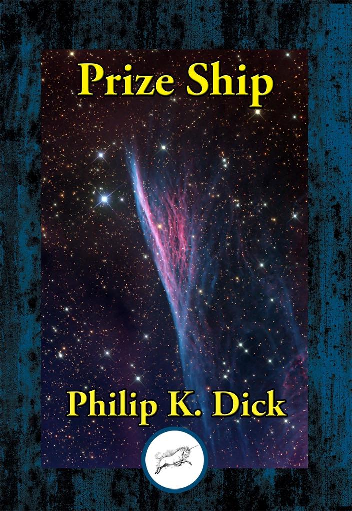 Produktbild: Prize Ship | Philip K. Dick