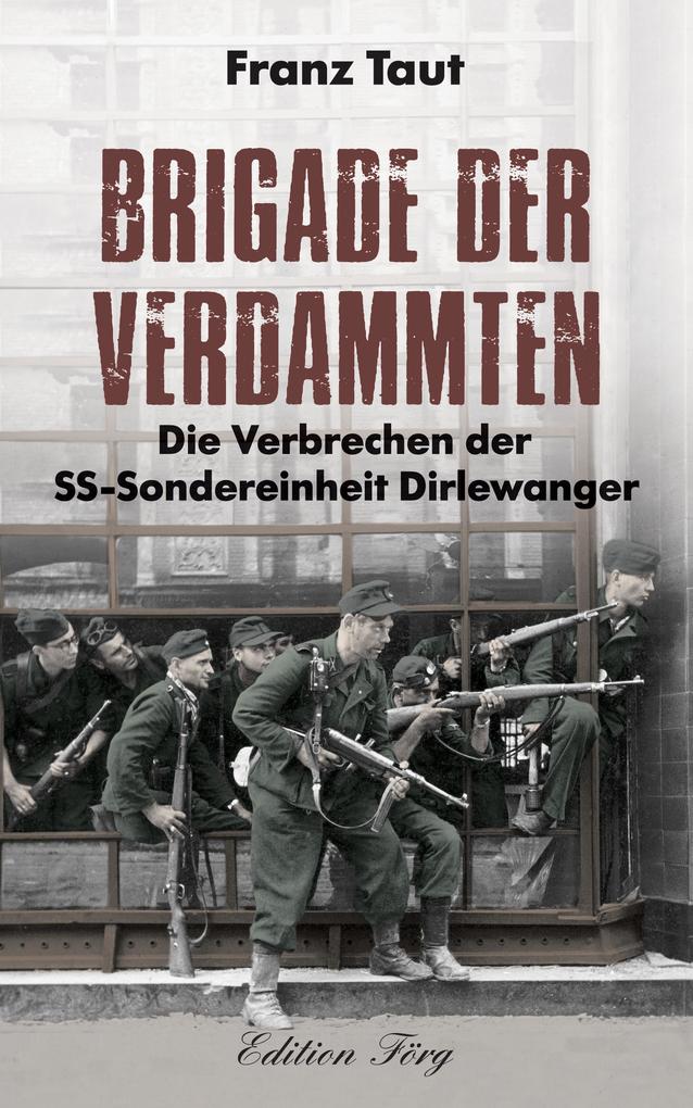 Produktbild: Brigade der Verdammten | Franz Taut