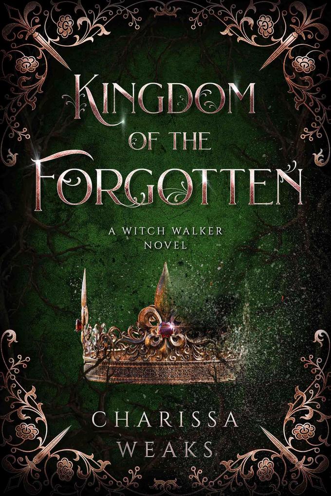 Produktbild: Kingdom of the Forgotten | Charissa Weaks