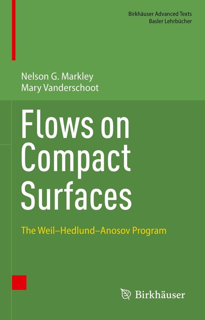 Produktbild: Flows on Compact Surfaces | Nelson G. Markley, Mary Vanderschoot