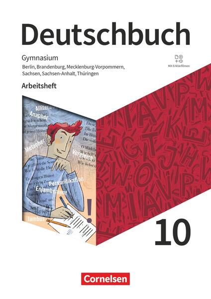 Produktbild: Deutschbuch Gymnasium 10. Schuljahr. Berlin, Brandenburg, Mecklenburg-Vorpommern, Sachsen, Sachsen-Anhalt und Thüringen - Arbeitsheft mit Lösungen und Erklärfilmen