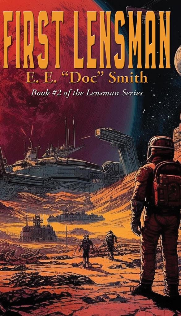 Produktbild: First Lensman | E. E. "Doc" Smith