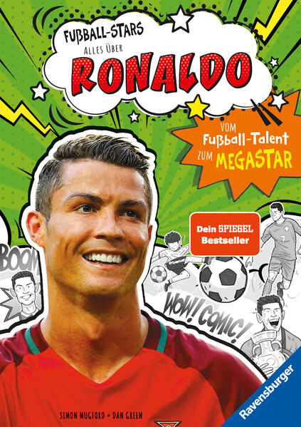 Produktbild: Fußball-Stars - Alles über Ronaldo. Vom Fußball-Talent zum Megastar | Simon Mugford