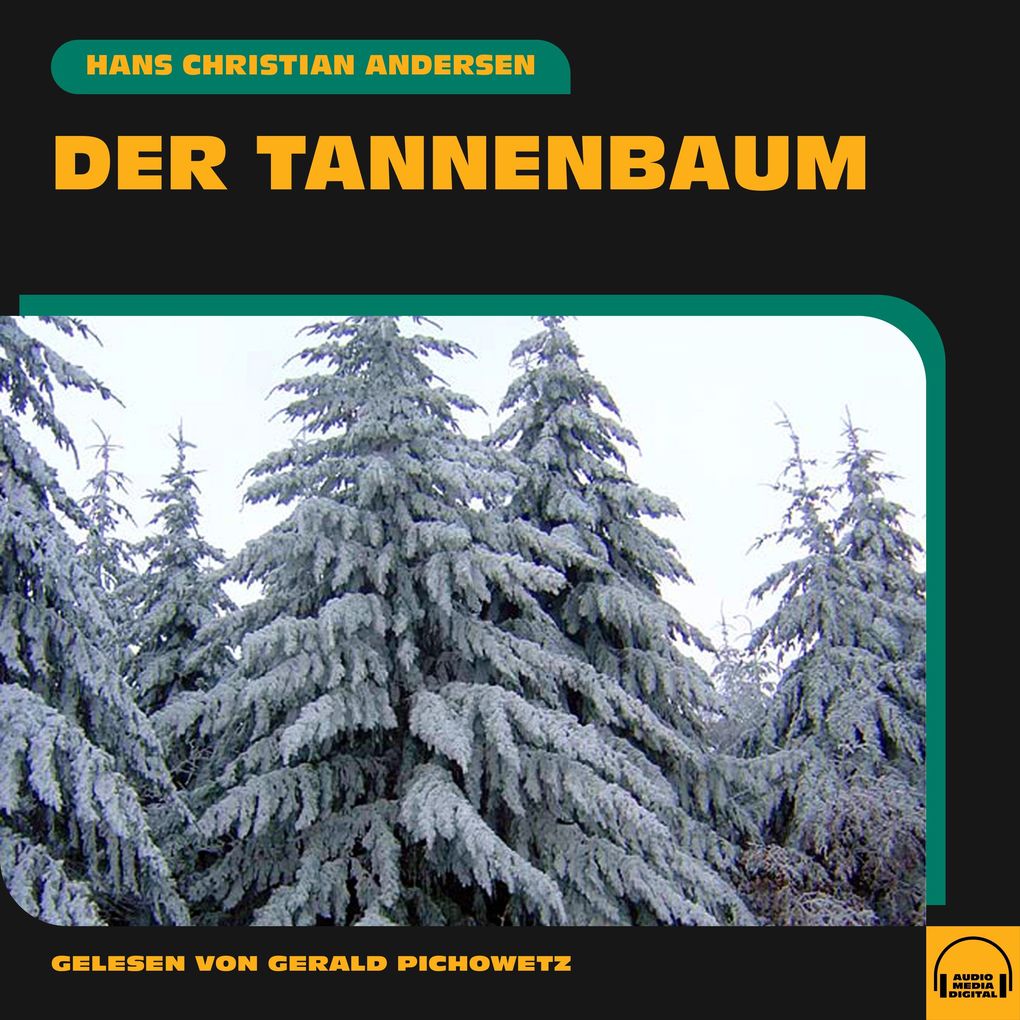 Produktbild: Der Tannenbaum | Hans Christian Andersen