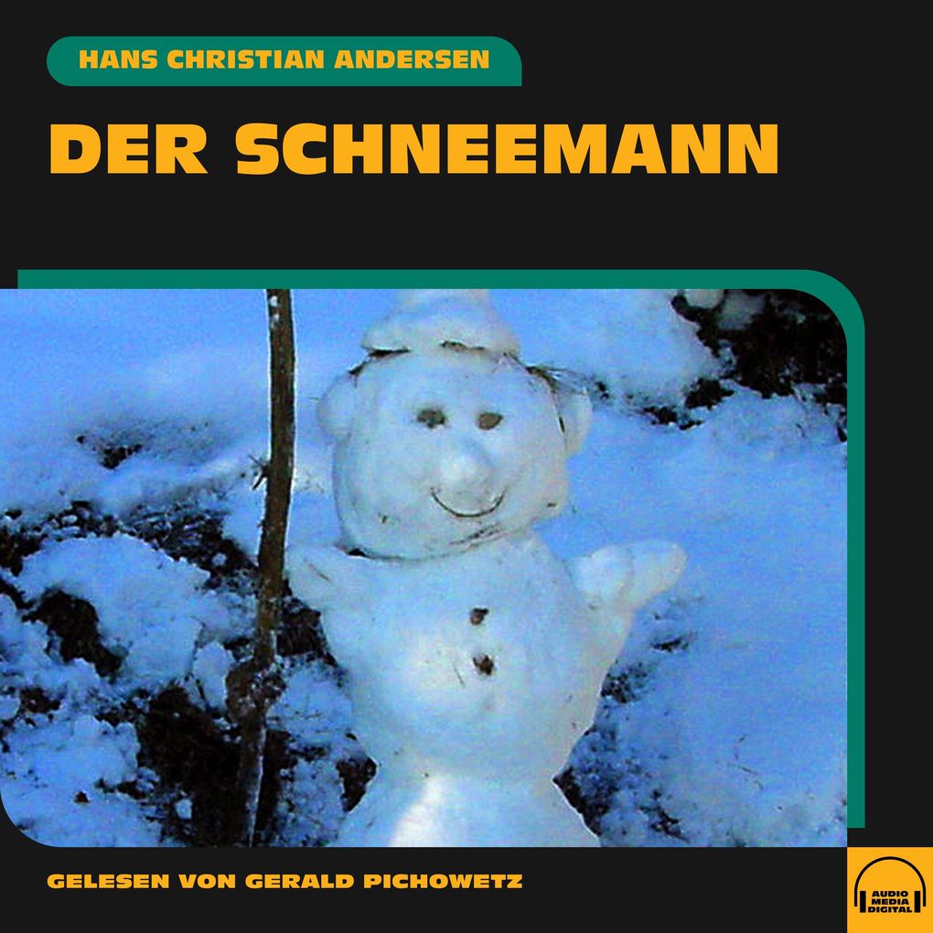 Produktbild: Der Schneemann | Hans Christian Andersen
