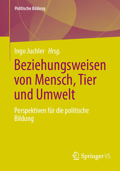 Produktbild: Beziehungsweisen von Mensch, Tier und Umwelt