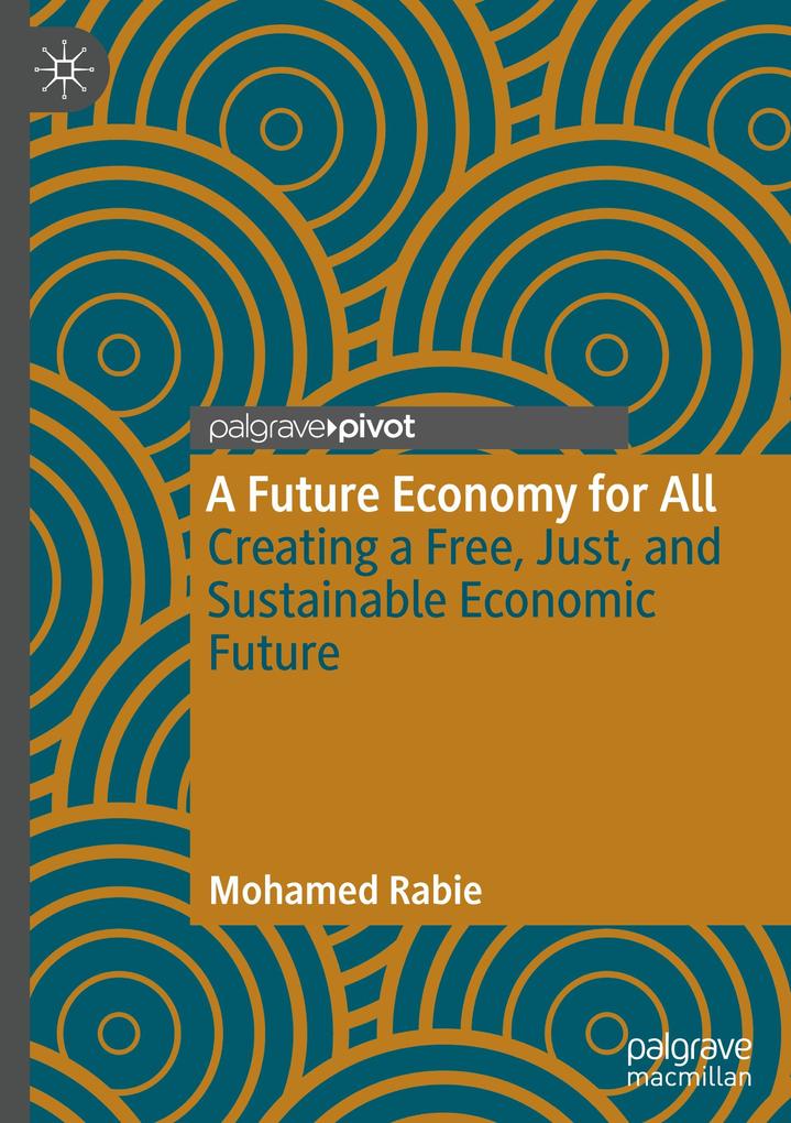 Produktbild: A Future Economy for All | Mohamed Rabie
