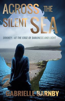 Produktbild: Across the Silent Sea | Gabrielle Barnby