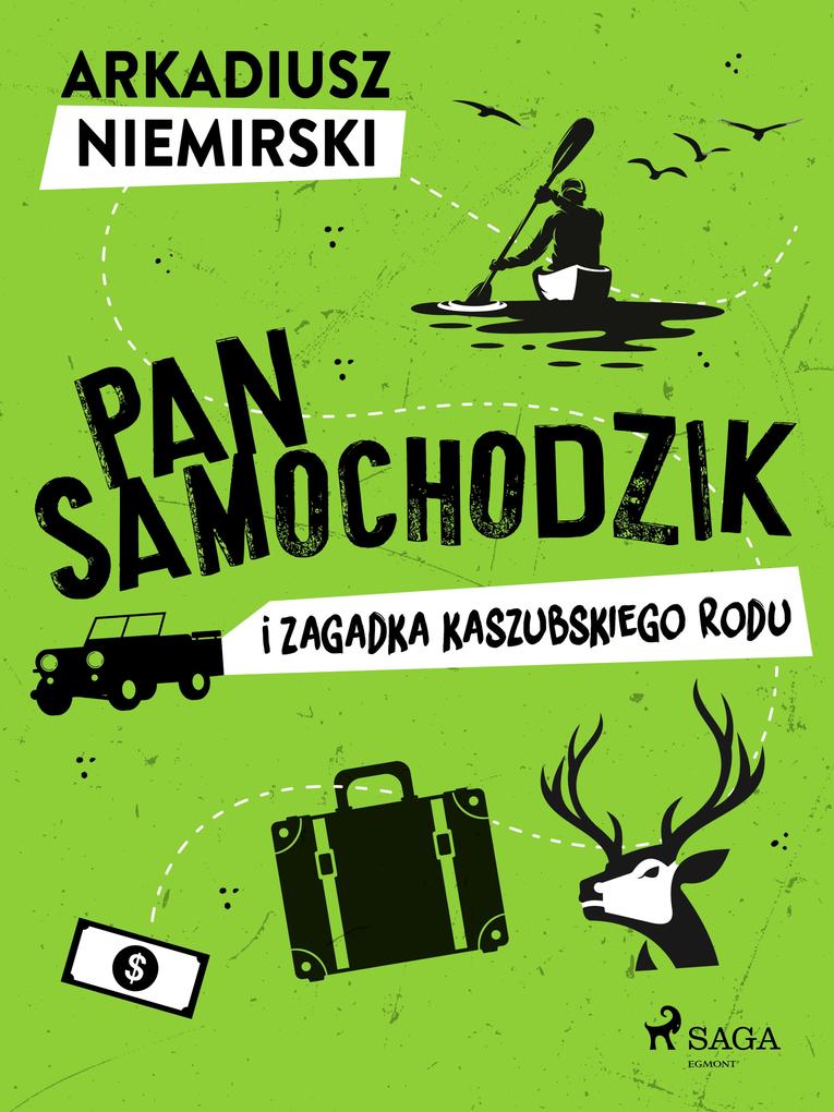 Produktbild: Pan Samochodzik i zagadka kaszubskiego rodu | Arkadiusz Niemirski