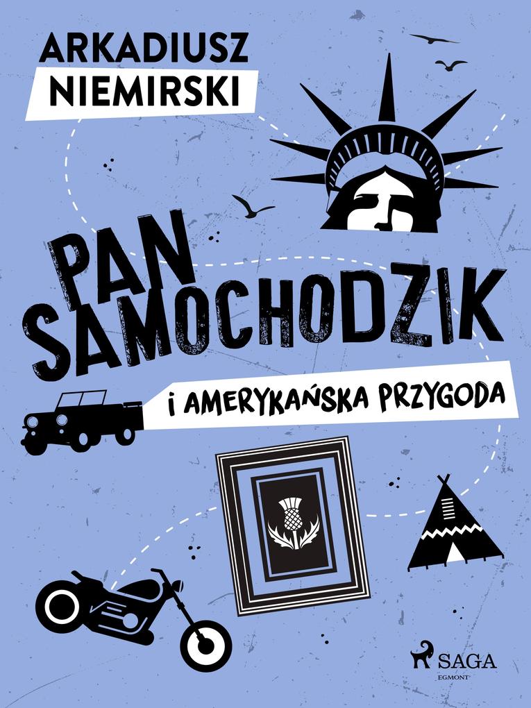Produktbild: Pan Samochodzik i amerykanska przygoda | Arkadiusz Niemirski