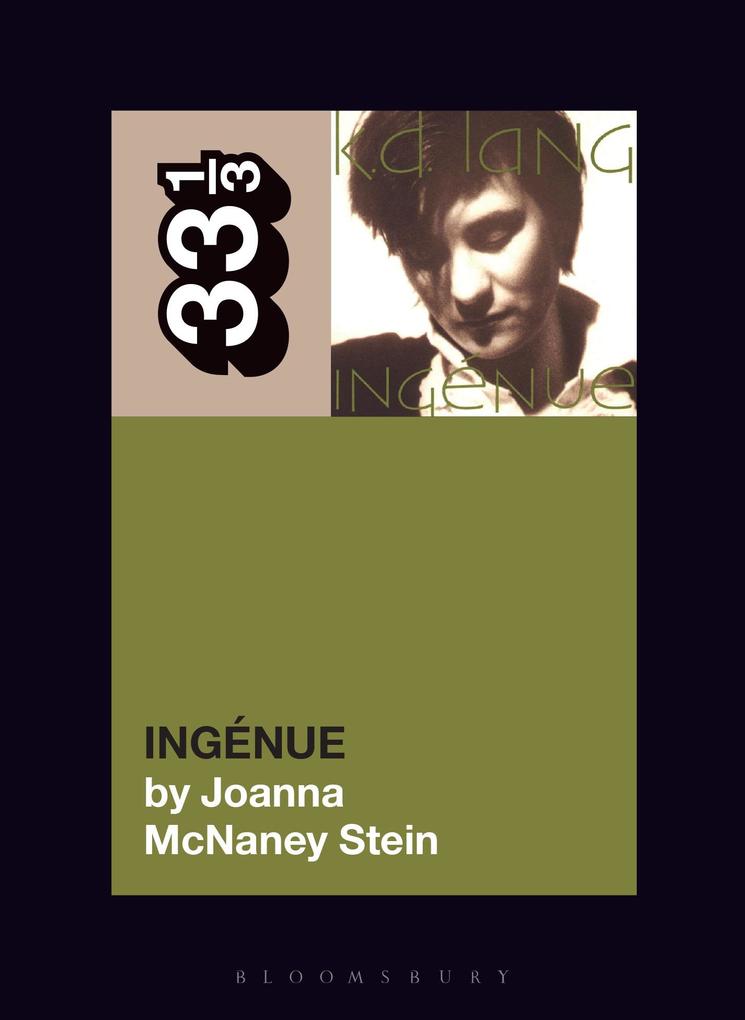 Produktbild: k.d. lang's Ingénue | Joanna McNaney Stein