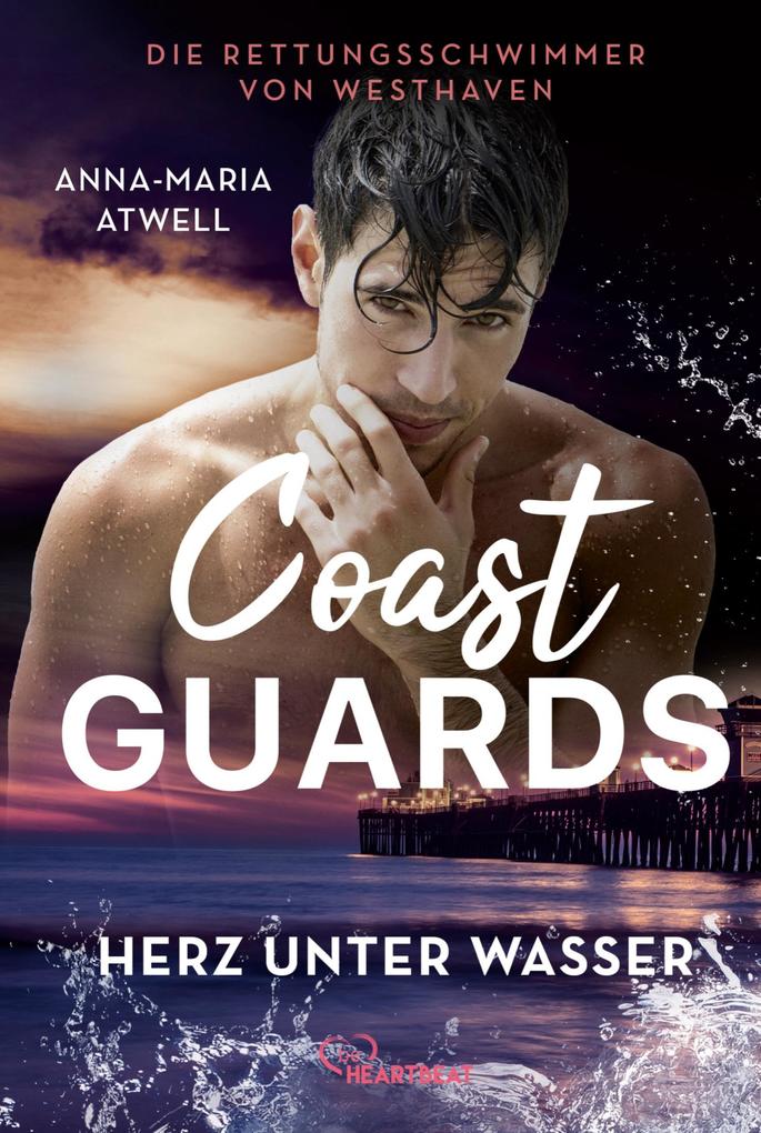 Produktbild: Coast Guards - Herz unter Wasser | Anna-Maria Atwell