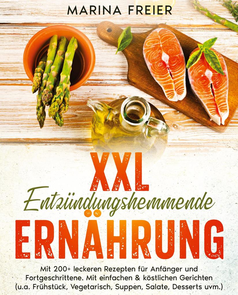 Produktbild: XXL Entzündungshemmende Ernährung | Marina Freier