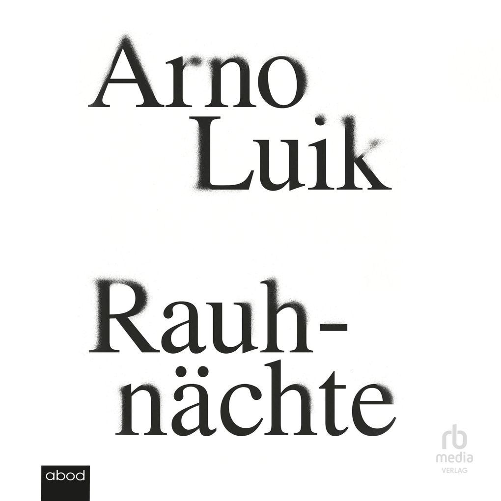 Produktbild: Rauhnächte | Arno Luik