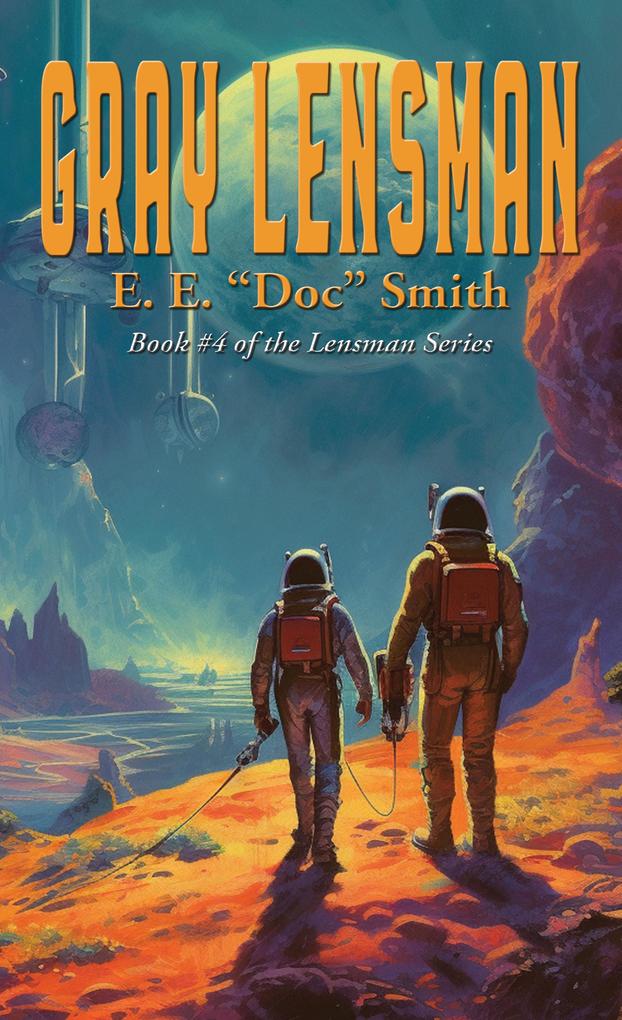 Produktbild: Gray Lensman | E. E. "Doc" Smith