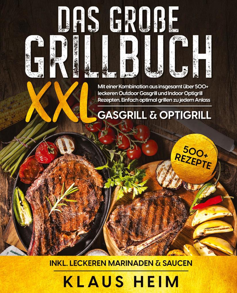 Produktbild: Das große Grillbuch XXL | Klaus Heim