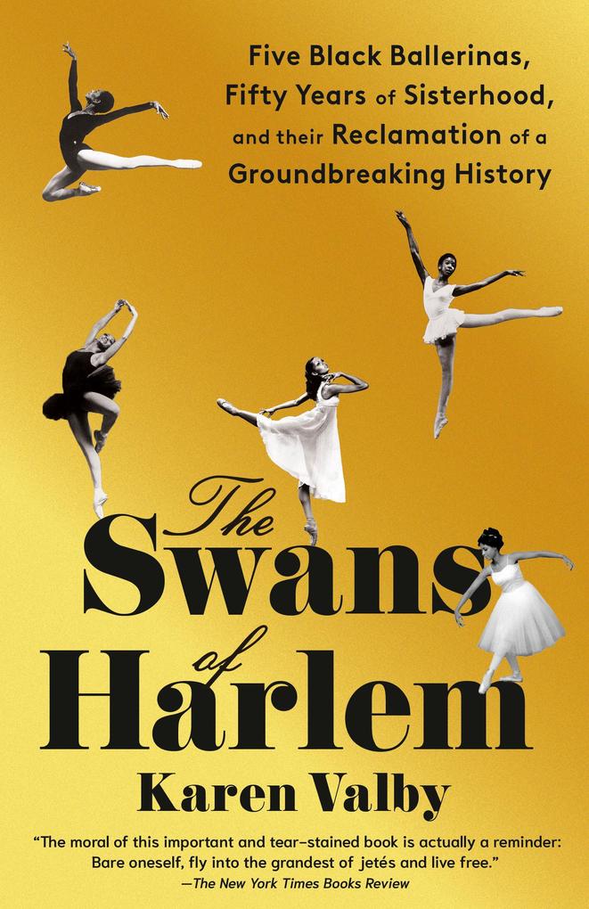 Produktbild: The Swans of Harlem | Karen Valby