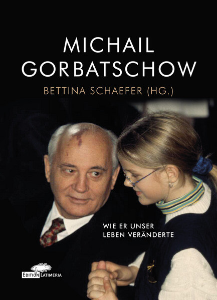 Produktbild: Michail Gorbatschow | Bettina Schaefer