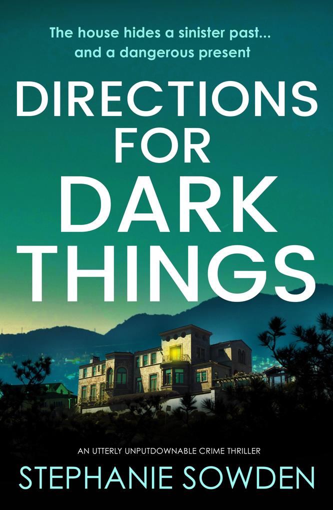 Produktbild: Directions for Dark Things | Stephanie Sowden