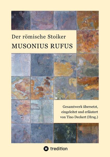Produktbild: Der römische Stoiker Musonius Rufus | Musonius Rufus
