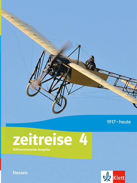 Produktbild: Zeitreise 4. Schulbuch Klasse 9/10. Differenzierende Ausgabe Hessen