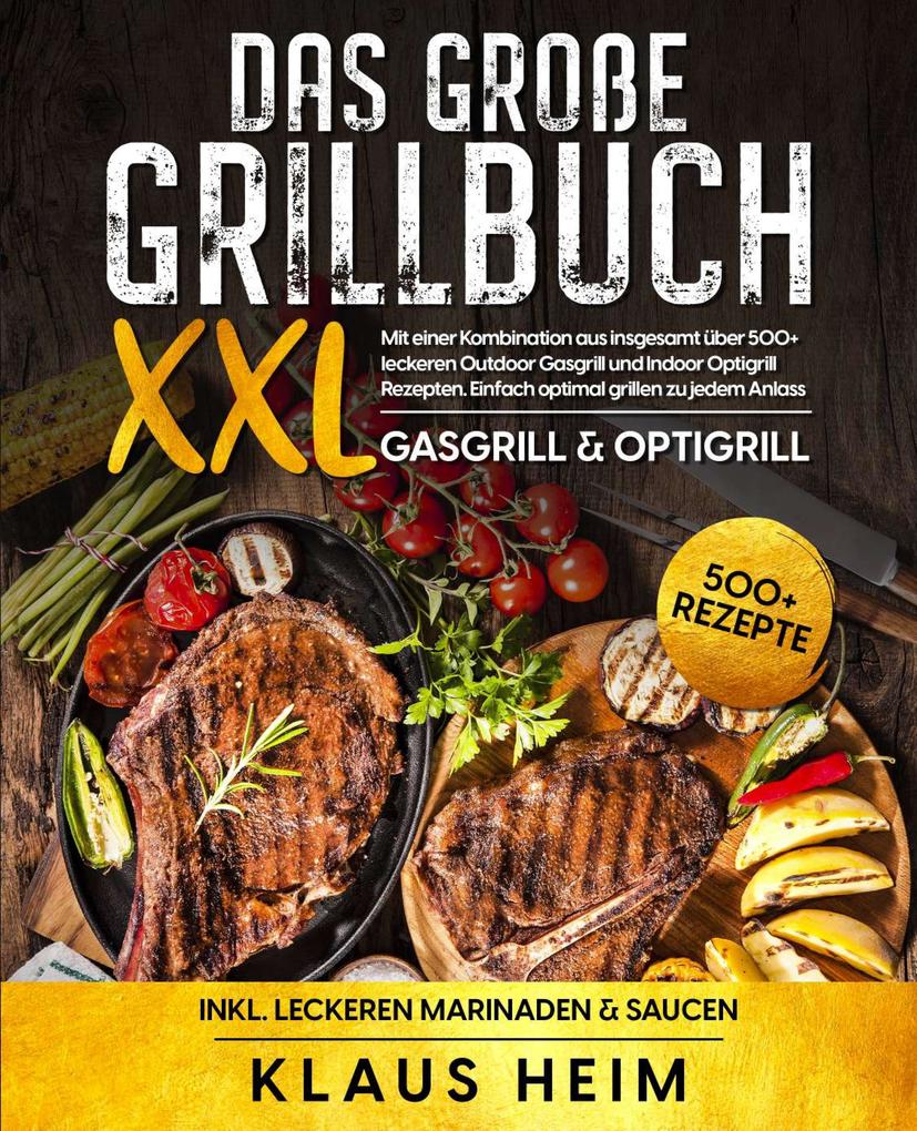 Produktbild: Das große Grillbuch XXL | Klaus Heim