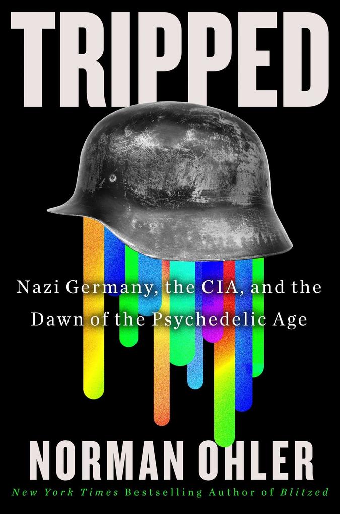 Produktbild: Tripped | Norman Ohler
