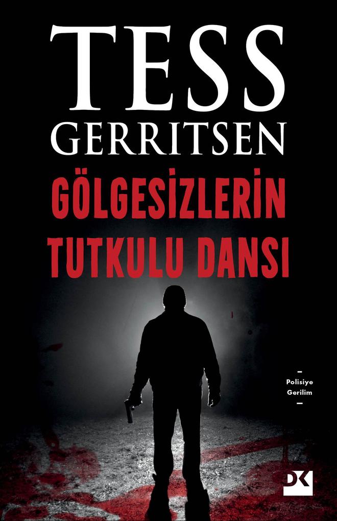Produktbild: Gölgesizlerin Tutkulu Dansi | Tess Gerritsen, Laden Ildeniz