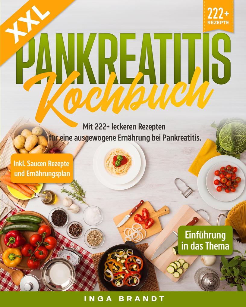 Produktbild: XXL Pankreatitis Kochbuch | Inga Brandt