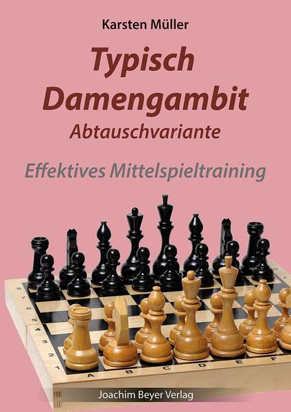 Produktbild: Typisch Damengambit Abtauschvariante | Karsten Müller
