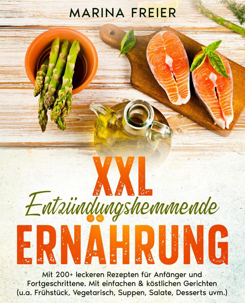 Produktbild: XXL Entzündungshemmende Ernährung | Marina Freier