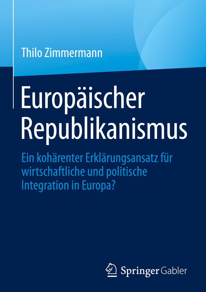 Produktbild: Europäischer Republikanismus | Thilo Zimmermann
