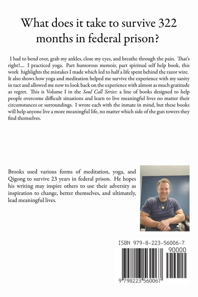 Weitere Ansicht: A Soul Call from Prison | Scott Jr. Brooks