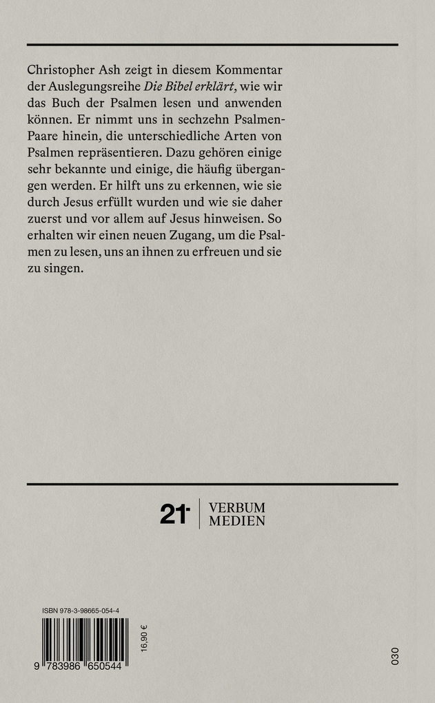 Weitere Ansicht: Psalmen | Kommentar (Die Bibel erklärt) | Christopher Ash