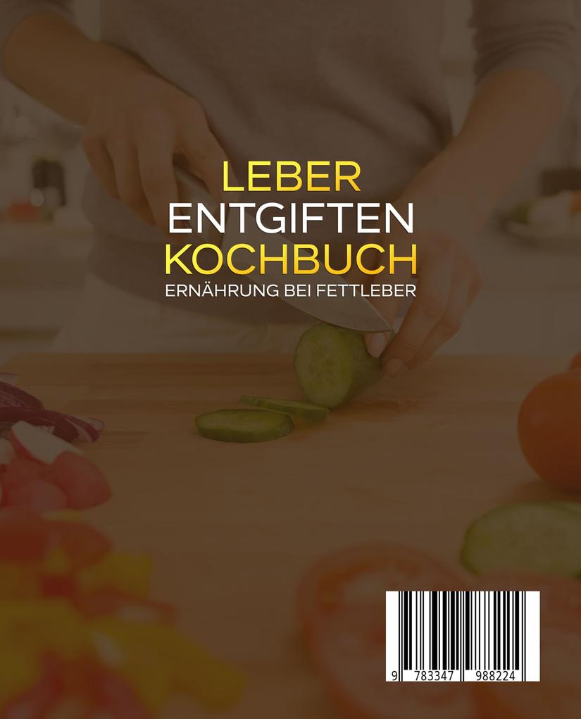 Weitere Ansicht: Leber entgiften Kochbuch - Ernährung bei Fettleber | Sabine Brauer