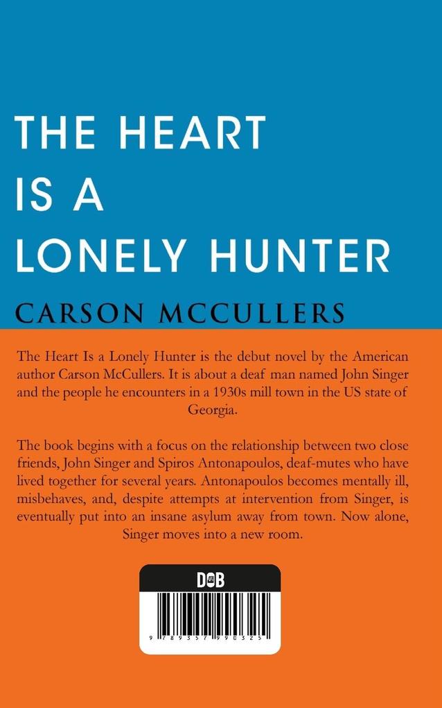 Weitere Ansicht: The Heart Is A Lonely Hunter | Carson McCullers