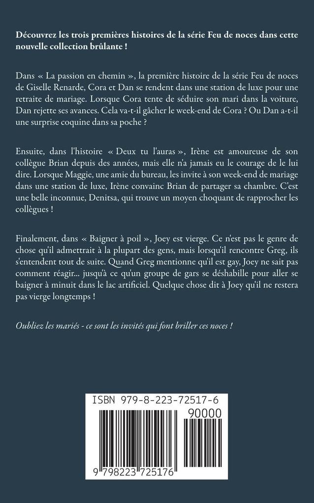 Weitere Ansicht: Feu de noces 1 2 3 | Giselle Renarde