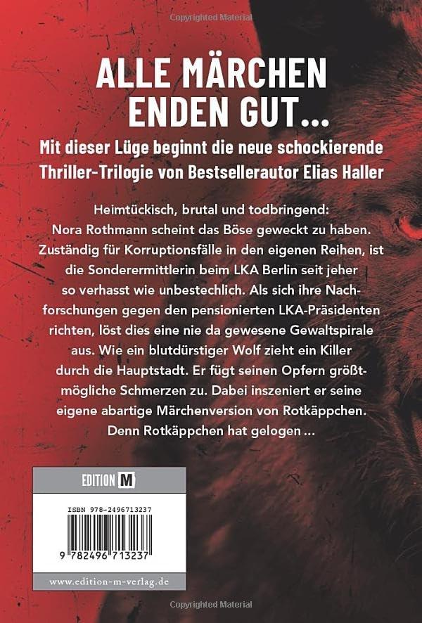 Weitere Ansicht: Rotkäppchen lügt | Elias Haller