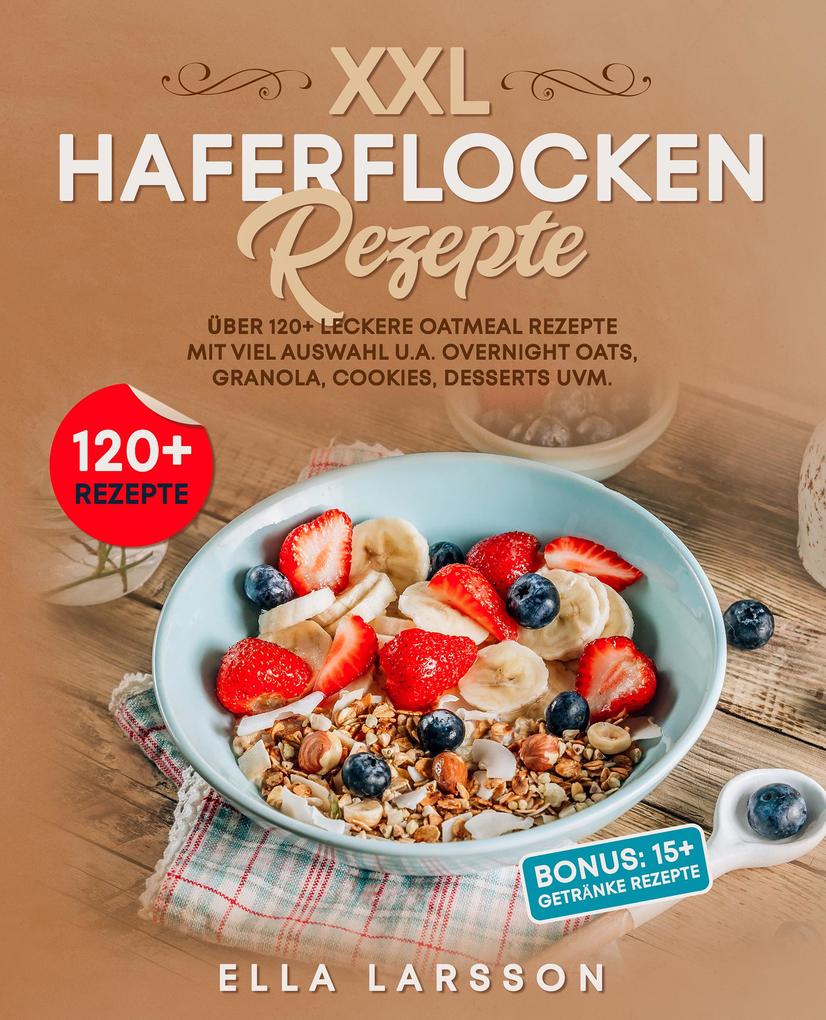 Produktbild: XXL Haferflocken Rezepte | Ella Larsson